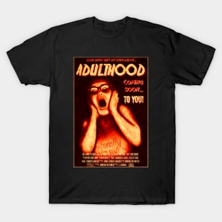 ADULTHOOD T-Shirt